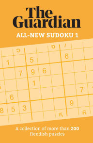 Title: The All-New Sudoku: A Collection of 200 Perplexing Puzzles, Author: Guardian