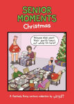Alternative view 1 of Senior Moments: Christmas