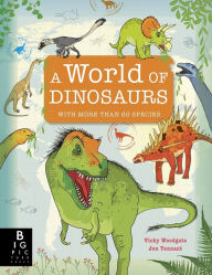 Title: A World of Dinosaurs, Author: Jonathan Tennant