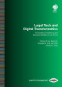 Legal Tech and Digital Transformation: Competitive Positioning and Business Models of Law Firms
