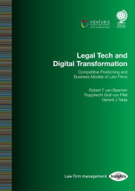 Title: Legal Tech and Digital Transformation: Competitive Positioning and Business Models of Law Firms, Author: Rupprecht Graf von Pfeil