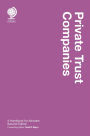 Private Trust Companies: A Handbook for Advisers