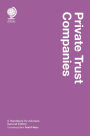 Private Trust Companies: A Handbook for Advisers