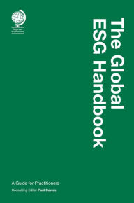 Title: The Global ESG Handbook: A Guide for Practitioners, Author: Globe Law And Business