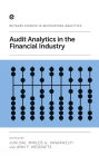 Audit Analytics in the Financial Industry