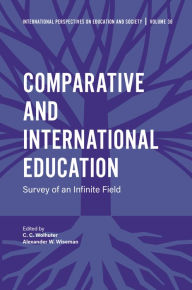 Title: Comparative and International Education: Survey of an Infinite Field, Author: C. C. Wolhuter