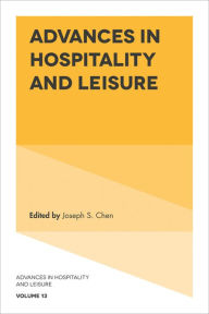 Title: Advances in Hospitality and Leisure, Author: Joseph S. Chen
