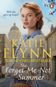 Title: The Forget-Me-Not Summer, Author: Katie Flynn