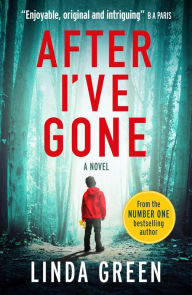 Title: After I've Gone, Author: Linda Green