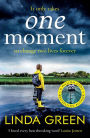 One Moment: a heartbreaking and emotional read from the bestselling author (A BBC Radio 2 Book Club Pick)