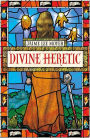 Divine Heretic: Divine Heretic