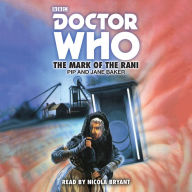 Title: Doctor Who: The Mark of the Rani: 6th Doctor Novelisation, Author: Pip Baker