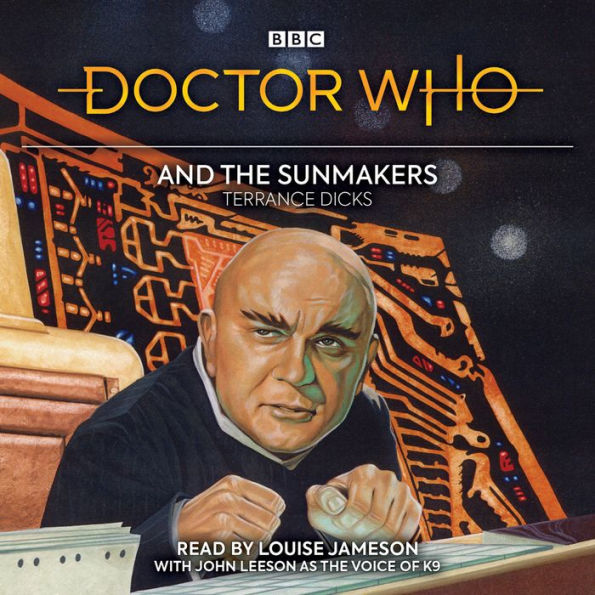 Doctor Who and the Sunmakers: 4th Novelisation