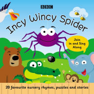 Title: Incy Wincy Spider: Favourite Songs and Rhymes, Author: Richard Mitchley