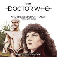 Title: Doctor Who and the Keeper of Traken: 4th Doctor Novelisation, Author: Terrance Dicks