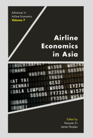 Title: Airline Economics in Asia, Author: Xiaowen Fu