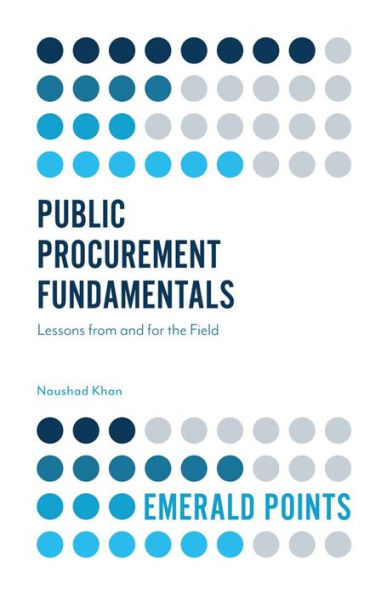 Public Procurement Fundamentals: Lessons from and for the Field