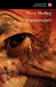 Title: Frankenstein: or, The Modern Prometheus, Author: Mary Shelley