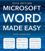 Microsoft Word Made Easy 2018 Ed.