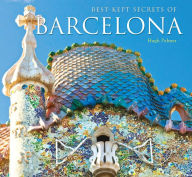 Title: Best-Kept Secrets of Barcelona, Author: Michael Robinson