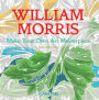 William Morris: Make Your Own Masterpiece