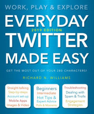 Title: Everyday Twitter Made Easy, Author: Flame Tree Publishing