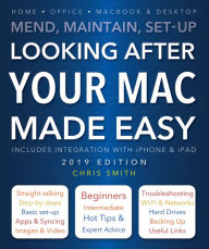 Title: Looking After Your Mac Made Easy, Author: Flame Tree Publishing