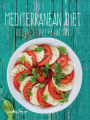 Mediterranean Diet: Recipes & Preparation