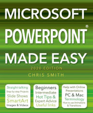 Title: Microsoft Powerpoint (2020 Edition) Made Easy, Author: Chris Smith