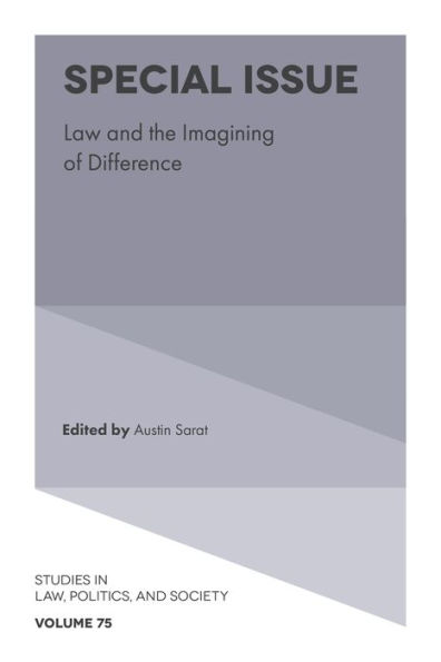 Special Issue: Law and the Imagining of Difference