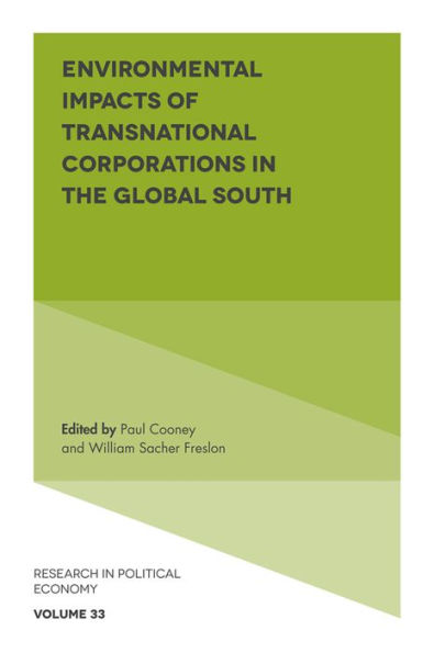 Environmental Impacts of Transnational Corporations the Global South