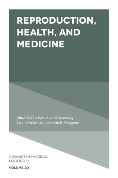 Reproduction, Health, and Medicine