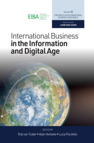 Title: International Business in the Information and Digital Age, Author: Rob van Tulder