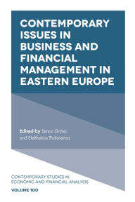 Title: Contemporary Issues in Business and Financial Management in Eastern Europe, Author: Simon Grima