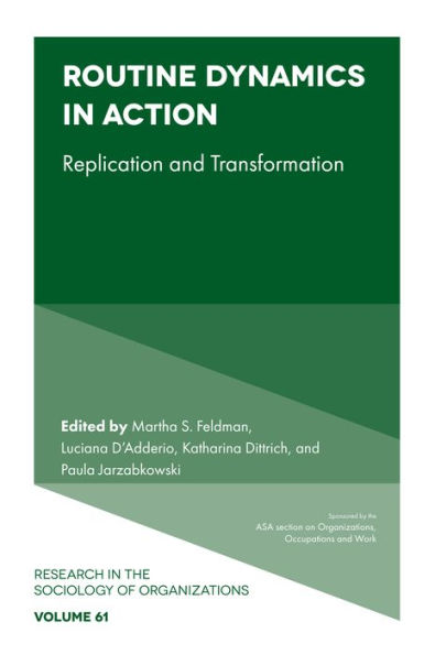 Routine Dynamics in Action: Replication and Transformation