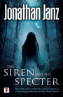 The Siren and The Specter