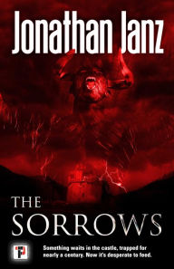 Title: The Sorrows, Author: Jonathan Janz
