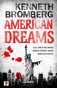 Title: American Dreams, Author: Kenneth Bromberg