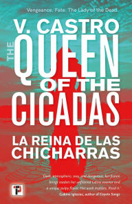 Title: The Queen of the Cicadas, Author: V. Castro