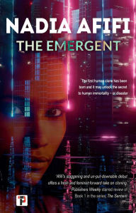 Title: The Emergent, Author: Nadia Afifi