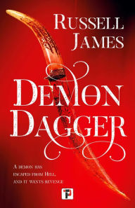 Title: Demon Dagger, Author: Russell James