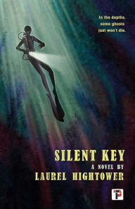 Title: Silent Key, Author: Laurel Hightower