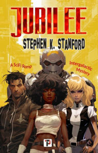 Title: Jubilee, Author: Stephen K. Stanford