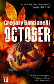 Title: October, Author: Gregory Bastianelli