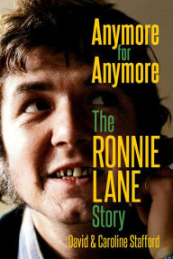 Download books to ipad kindle Anymore for Anymore: The Ronnie Lane Story in English iBook