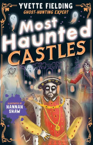 Title: Most Haunted Castles, Author: Yvette Fielding