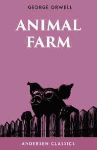 Title: Animal Farm, Author: George Orwell