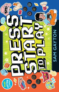Title: Press Start to Play, Author: Sam Gayton