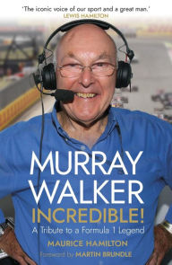 Ebooks links download Murray Walker: Incredible! English version by  9781787635593 iBook PDF CHM