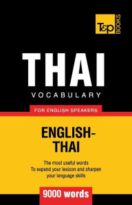 Title: Thai vocabulary for English speakers - 9000 words, Author: Andrey Taranov